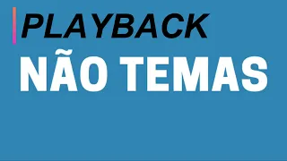 PLAYBACK - NÃO TEMAS - 58. HARPA CRISTÃ - (LEGENDADO) - Carlos José