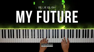 Billie Eilish - My Future I Piano Cover I Pianonotez