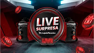 LIVE SURPRESA LOJA DO MECÂNICO 20-04