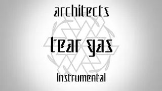 ARCHITECTS - tear gas (Instrumental Cover) [INASTRAL]