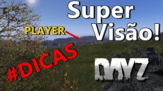 DICAS DE DAYZ que poucos sabem, COMO VER UM PLAYER MUITO LONGE, CONFIG....