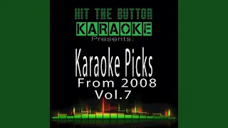 Whatever You Like (Originally Performed By T.I.) (Karaoke Version)