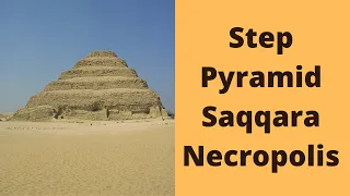 Saqqara Necropolis and the Step Pyramid in Egypt.