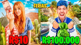 A MELHOR FÉRIAS DE 10, 100 e 100.000 REAIS, VENCE!!