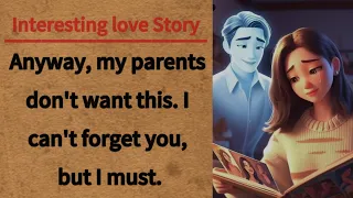 Learn English Through Stories |English Story : Interesting love Story