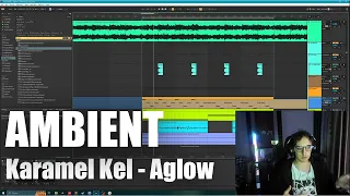 Секреты Ambient трека Karamel Kel - Aglow в Ableton 12