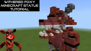 Withered Foxy Minecraft Statue Tutorial (FNaF 2)