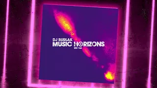 MH 166 - Dj Burlak - Music Horizons @ March 2021