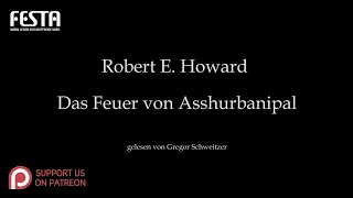 Robert E. Howard: Das Feuer von Asshurbanipal [Hörbuch, deutsch]