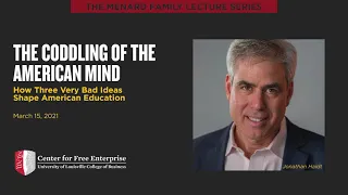 Jonathan Haidt: The Coddling of the American Mind