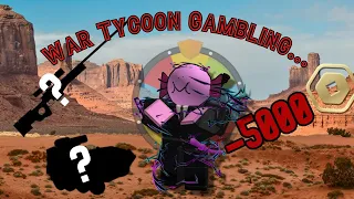 Gambling in ROBLOX War Tycoon...