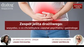 Zespół jelita drażliwego: objawy, przyczyny, leczenie