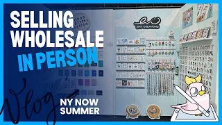 [Wholesale Vlog] NY Now Sumer 2023 || EmiiCreations
