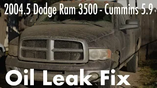 2004 Dodge Ram Cummins Diesel Oil Leak Fix 🛠🧰