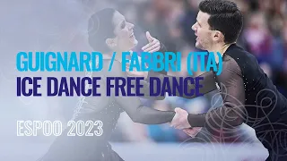 GUIGNARD / FABBRI (ITA) | Ice Dance Free Dance | Espoo 2023 | #EuroFigure