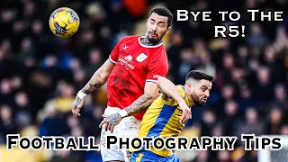 Football Photography tips - Bye to the R5!