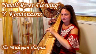 Small River Flowing (Y. Kondonassis) on Harp - The Michigan Harpist