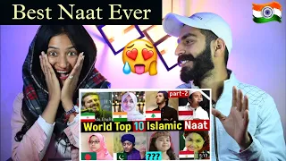 Indian Reaction : Top 10 Islamic Naat In World 😍 | Hasbi Rabbi | Hara Gumbad | Neha Rana