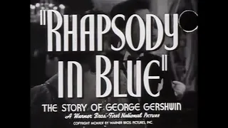 Rhapsody In Blue (1945) - Original Theatrical Trailer - (WB - 1945)