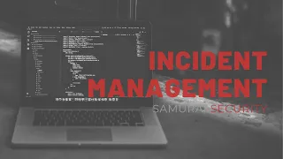 Cyber Security Incident management