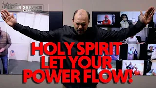 HOLY SPIRIT POWER FLOW!!!  | Anointed Prayer With Brother Chris