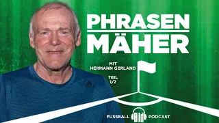 Phrasenmäher #69 | Hermann Gerland 1/2 | BILD Podcasts