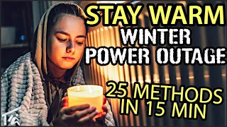 BEST WAYS to STAY WARM in a WINTER POWER OUTAGE