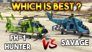 GTA 5 ONLINE : HUNTER VS SAVAGE (WHICH IS BEST HELICOPTER ?)