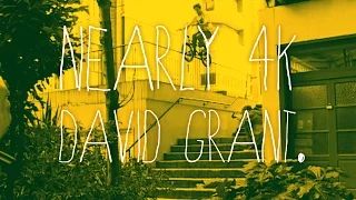 Nearly 4K BMX - DAVID GRANT - DVD Part