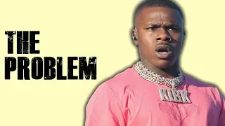 The PROBLEM With DaBaby