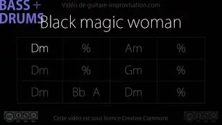 Black magic woman (bass/drums) - Backing Track