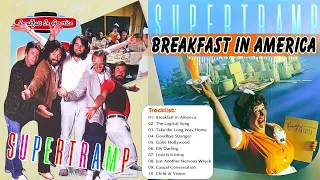 Supertramp - Breakfast in America (Full Album) 1979 - Best Classic Rock Songs Of All Time