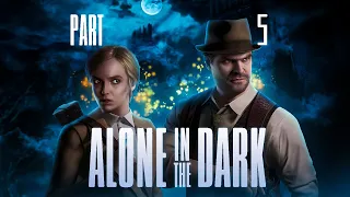 | Alone in the Dark - Part 5 |