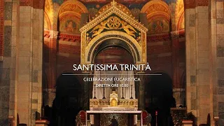 CELEBRAZIONE DELLA SANTISSIMA TRINITÀ