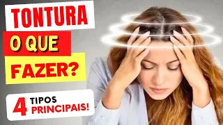 TONTURA - Os 4 TIPOS que EXISTEM e O QUE FAZER!