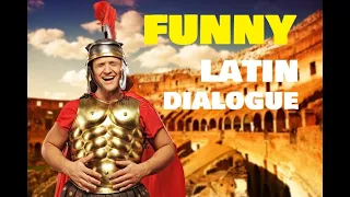 Funny Latin Dialogue | Learn Latin through Stories