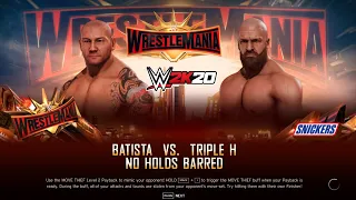 WWE 2K20 BATISTA VS TRIPLE H NO HOLDS BARRED MATCH WRESTLEMANIA 35 Indian Gamer