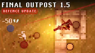 Final Outpost 1.5 | Defence Update Trailer