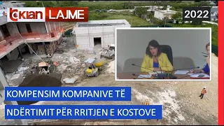 Tv Klan - Kompensim kompanive të ndërtimit për rritjen e kostove  |Lajme -News