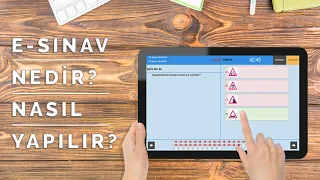 E SINAV EHLİYET ELEKTRONİK SINAV NEDİR ,NASIL YAPILIR MERAK EDİLENLER