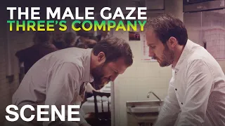 THE MALE GAZE: THREE'S COMPANY - Sibling Rivalry