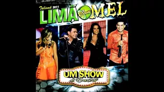 CD Limão com Mel (Um Show de Emoções) - Vol. 26, 2011