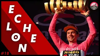 The Echelon Episode #18 Primoz Roglic Wins the Giro d’Italia 2023 after UNBELIEVABLE Comeback