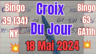 Croix du jour 18 Mai 2024 🚨#boulchopoujodia 🙆#bingolotto #bouldglottotv