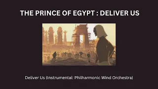 The Prince of Egypt: Deliver Us(Instrumental)1 HOUR LOOP |Relax & Focus| Philharmonic Wind Orchestra