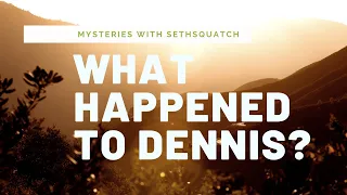 THE GREAT SMOKY MOUNTAINS: WHAT HAPPENED TO DENNIS MARTIN?