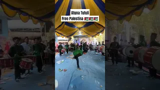 Drumband Ahfa || Atuna Tufuli || free Palestina 🇯🇴🇯🇴 #palestine #shortvideo