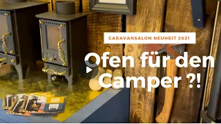 Ein HolzOfen im Wohnmobil? Neuheit vom #caravansalon2021