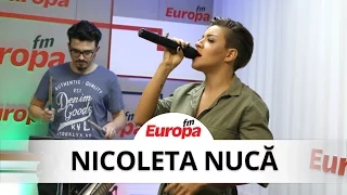 Nicoleta Nuca - Amintiri LIVE la Europa FM