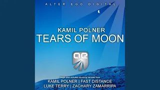 Tears of Moon (Fast Distance Dub Mix)